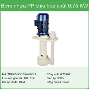 Bơm nhựa chịu hóa chất 0,75 kW - 11kW